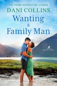 wanting family man, dani collins