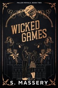 wicked games, s massery