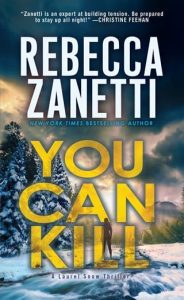 you can kill, rebecca zanetti