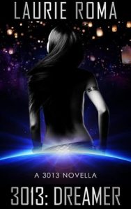 3013 dreamer, laurie roma