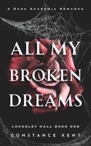 all broken dreams, constance kent