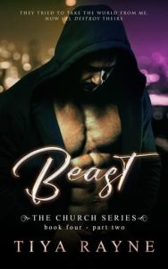 beast 2, tiya rayne