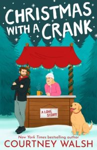christmas with crank, courtney walsh