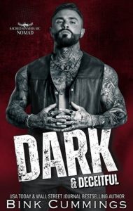 dark deceitful, bink cummings