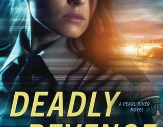 deadly revenge patricia bradley