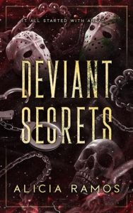 deviant secrets, alicia ramos