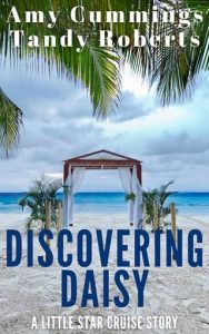 discovering daisy, tandy roberts
