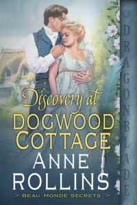 discovery dogwood cottage, anne rollins
