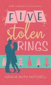 five stolen rings, gracie ruth mitchell