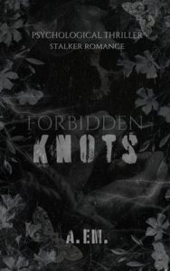forbidden knots, a em