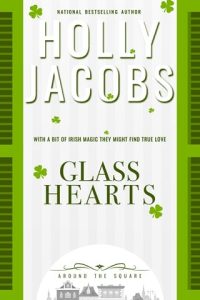 glass hearts, holly jacobs
