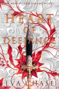 heart of defiance, eva chase