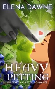 heavy petting, elena dawne