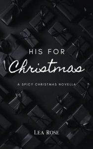his for christmas, lea rose