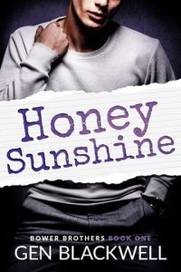 honey sunshine, gen blackwell