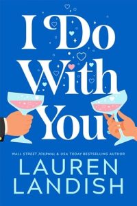 i do with you, lauren landish