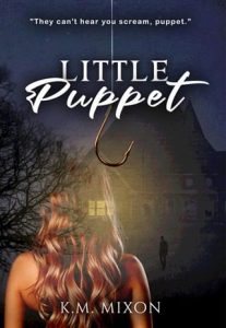 little puppet, km mixon