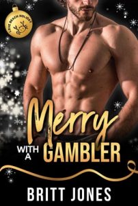 merry with gambler, britt jones