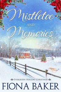 mistletoe memories, fiona baker