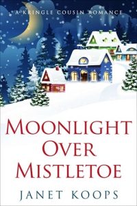 moonlight over mistletoe