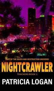 nightcrawler, patricia logan