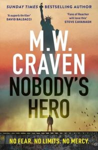 nobody's hero, mw craven