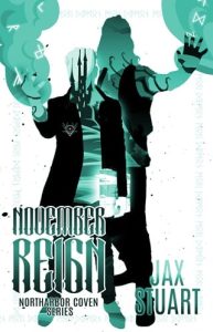 november reign, jax stuart