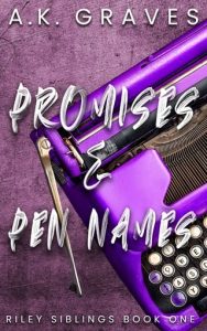 promises pen names, ak graves