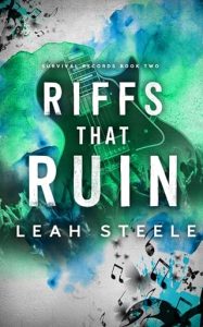 riffs that ruin, leah steele