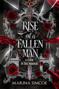rise fallen man, marina simcoe