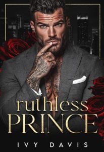 ruthless prince, ivy davis