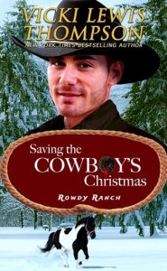 saving cowboy's christmas, vicki lewis thompson