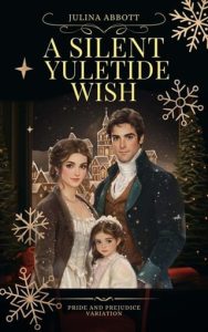 silent yuletide wish, juliana abbott