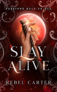 slay alive, rebel carter