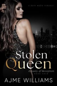 stolen queen, ajme williams