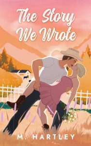 story we wrote, m hartley