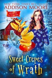 sweet creeps, addison moore