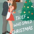 thief who saved christmas angela casella