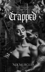 trapped, nix murguia
