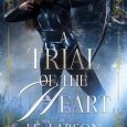 trial of heart je larson
