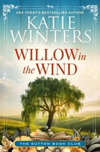 willow in wind, katie winters
