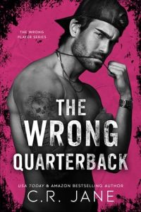 wrong quarterback, cr jane