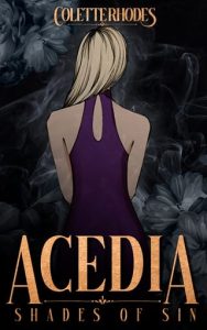 acedia, colette rhodes