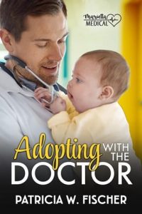 adopting with doctor, patricia w fischer