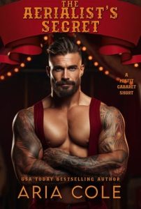 aerialist's secret, aria cole