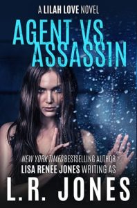 agent vs assassin, lisa renee jones