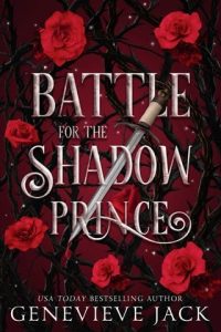 battle for shadow prince, genevieve jack