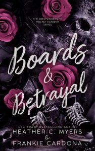 boards betrayals, heather c myers