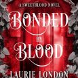 bonded blood laurie london