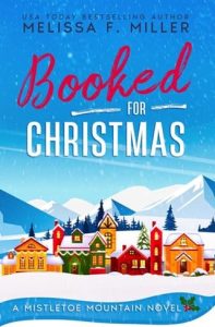 booked for christmas, melissa f miller